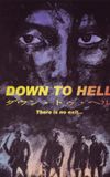 Down to Hell