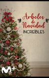 Árboles de Navidad increíbles