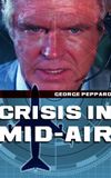 Crisis in Mid-Air