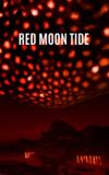 Red Moon Tide