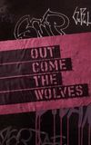 Out Come the Wolves