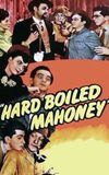 Hard Boiled Mahoney