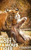 The World's Most Famous Tiger