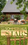 Das Sommerhaus der Stars - Kampf der Promipaare