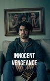 Innocent Vengeance