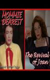 Mommie Dearest: The Revival of Joan