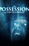 The Possession of David O'Reilly