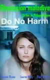 Do No Harm