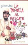 La palomilla al rescate