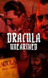 Dracula Unearthed