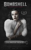 Bombshell: The Hedy Lamarr Story