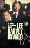 The Trial of Lee Harvey Oswald