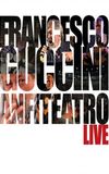 Francesco Guccini: Anfiteatro Live