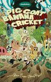 Pig Goat Banana Cricket