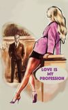 Love Is My Profession