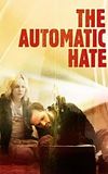 The Automatic Hate