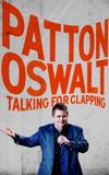 Patton Oswalt: Talking for Clapping