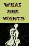 What She Wants