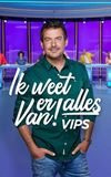 Ik Weet Er Alles Van! VIPS