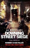 He Who Dares: Downing Street Siege