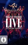 Helene Fischer Live - Die Arena-Tournee