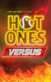 Hot Ones Versus