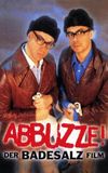 Abbuzze! Der Badesalz-Film