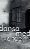 Dansa med vargen