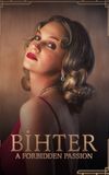 Bihter: A Forbidden Passion