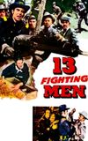 13 Fighting Men