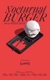 Nocturnal Burger