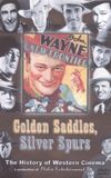 Golden Saddles, Silver Spurs