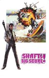 Shaft's Big Score!