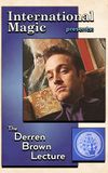 International Magic Presents The Derren Brown Lecture