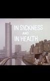 In Sickness and in Health