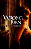 Wrong Turn 3: Left for Dead