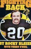 Fighting Back: The Story of Rocky Bleier