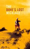 The Dove's Lost Necklace