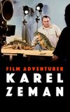 Film Adventurer Karel Zeman