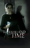 The House at the End of Time