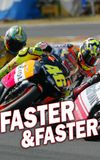 Faster & Faster