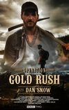 Operation Gold Rush with Dan Snow