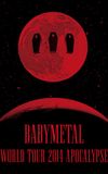 BABYMETAL - World Tour 2014 - Apocalypse