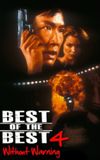 Best of the Best 4: Without Warning