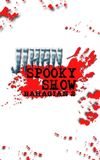 Jihan Spooky Show (Part 2)