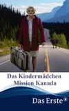 Das Kindermädchen - Mission Kanada