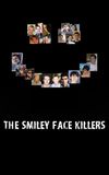 The Smiley Face Killers