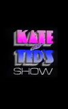 Kate And Ted's Show