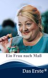 Eine Frau nach Maß