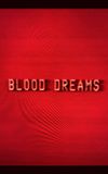 Blood Dreams